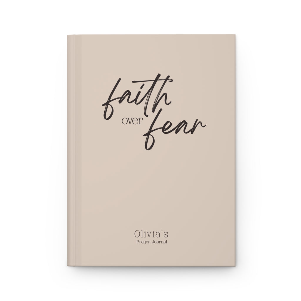 Faith Over Fear Prayer Journal