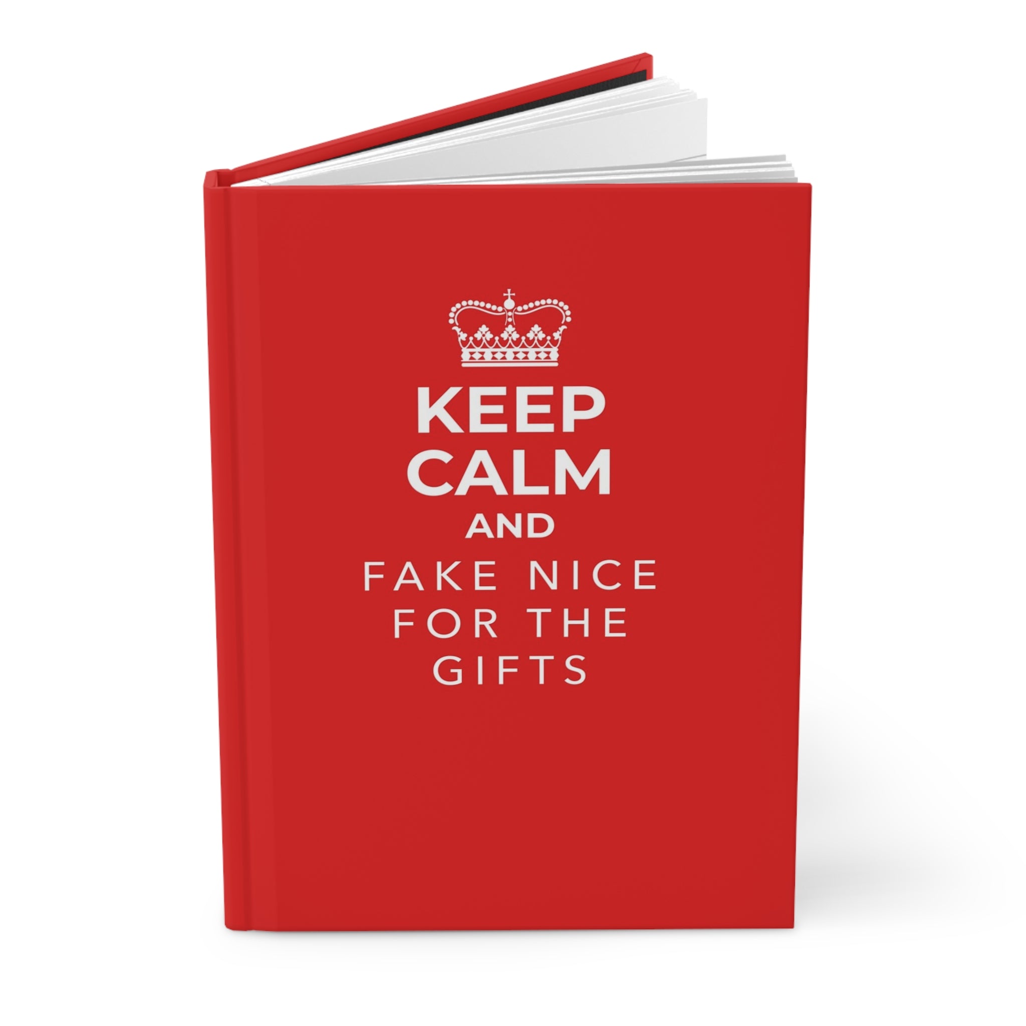 Keep calm and fake nice for the gifts