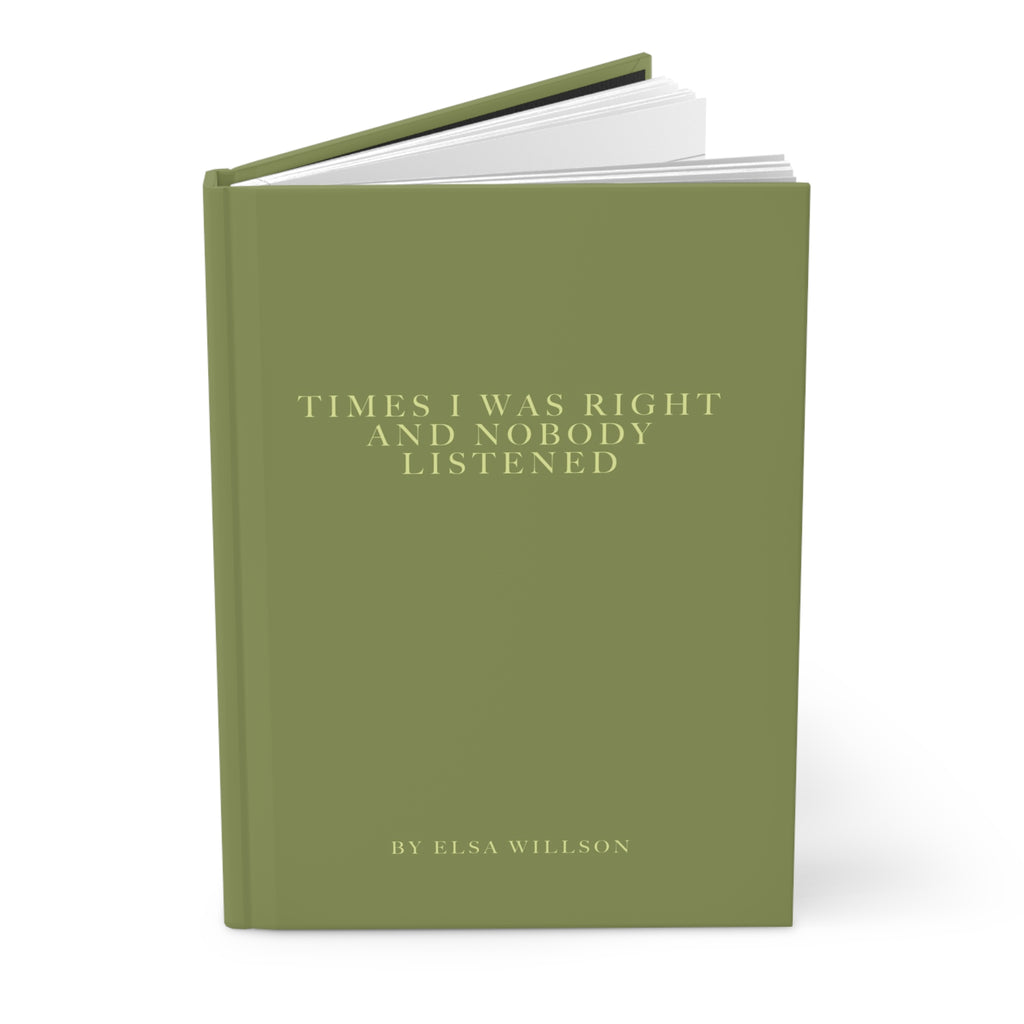 Times I Was Right Journal