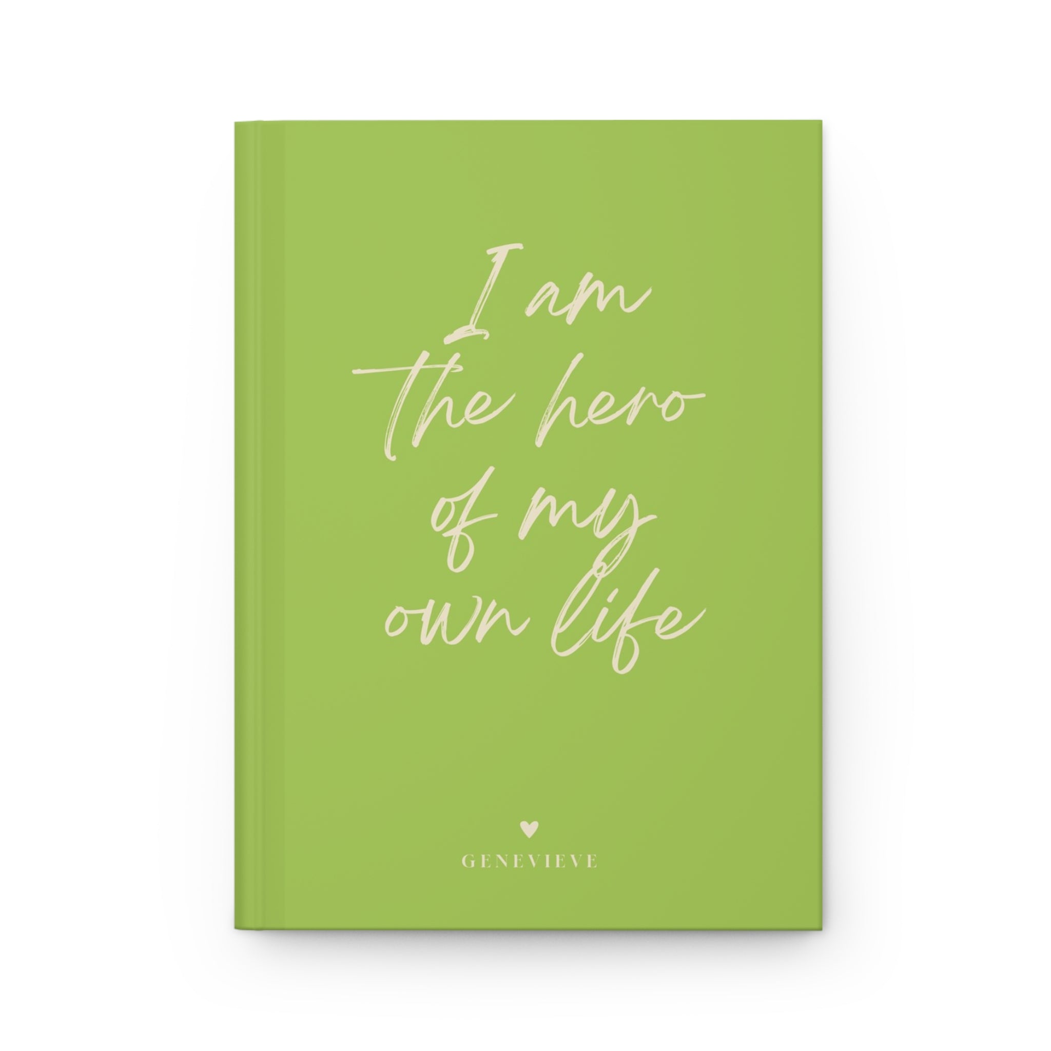 Notebook with Name - I am the hero of my own life
