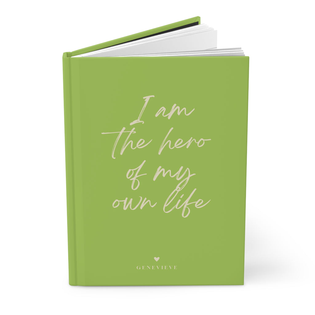 Notebook with Name - I am the hero of my own life