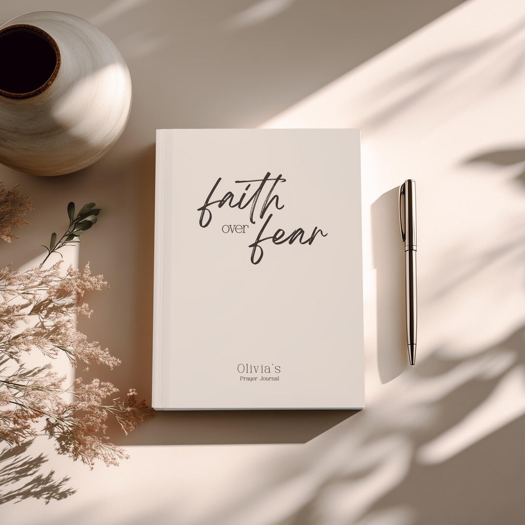 Faith Over Fear Prayer Journal